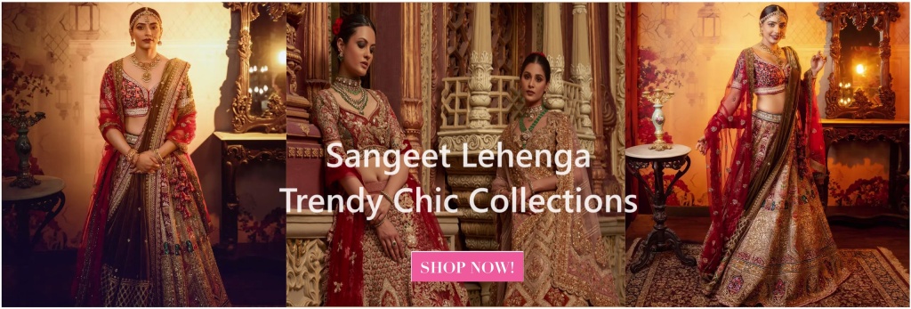 Sangeet Fashion: Designer Lehenga Trends That Are Here to Stay