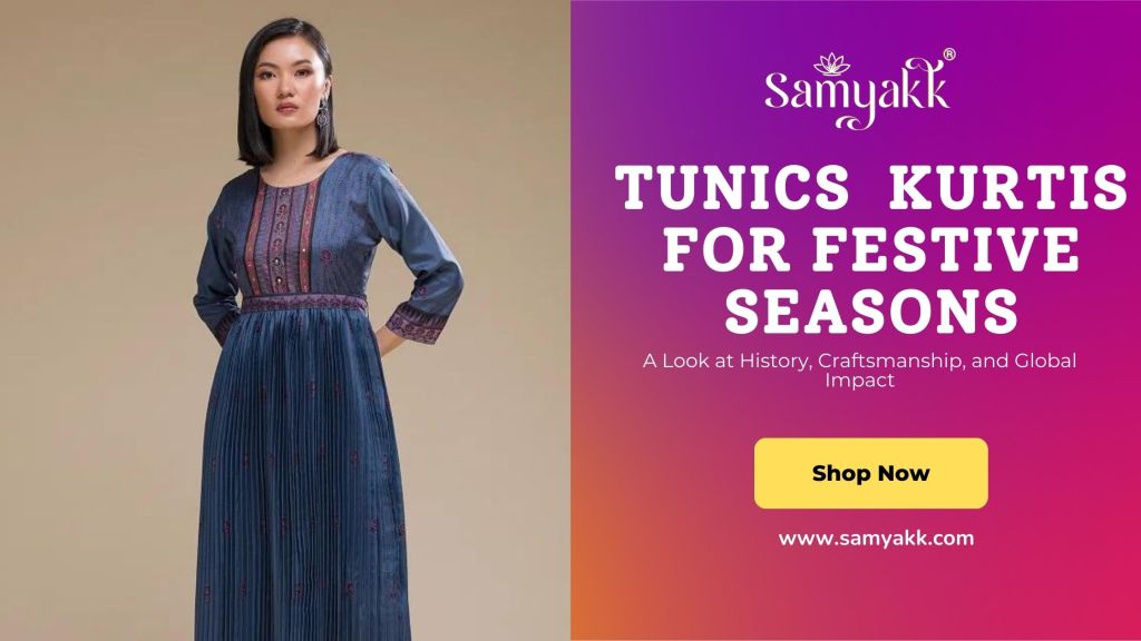 Spring Style Refresh: Must-Have Tunics & Kurtis at Samyakk.com